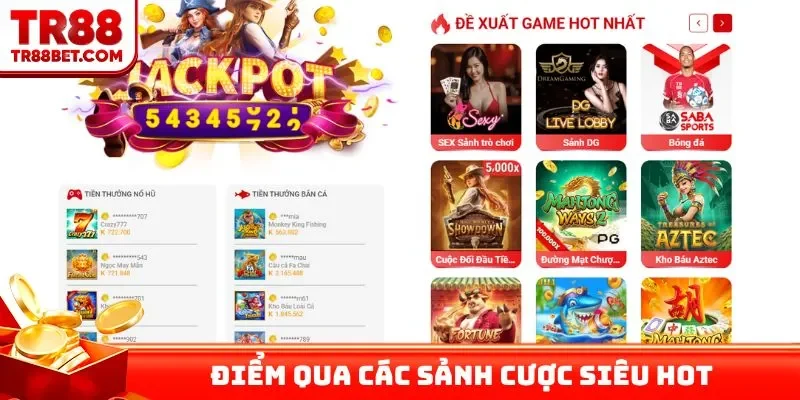 Điểm qua các sảnh cược siêu hot tại nhà cái