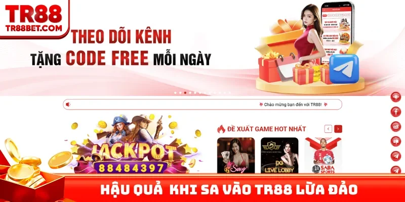 Hậu quả khó lường khi sa vào TR88 lừa đảo