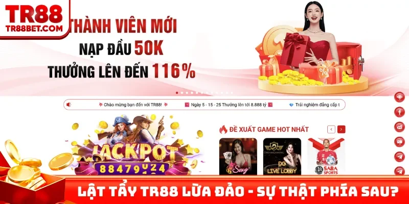 Lật tẩy TR88 lừa đảo - Sự thật phía sau?