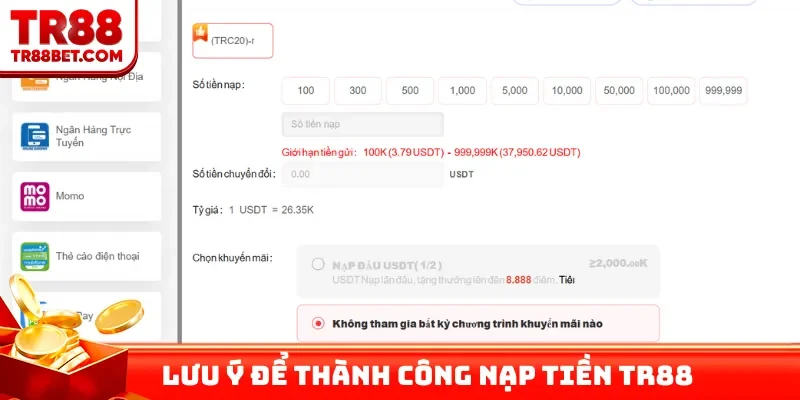 Lưu ý để thành công nạp tiền TR88